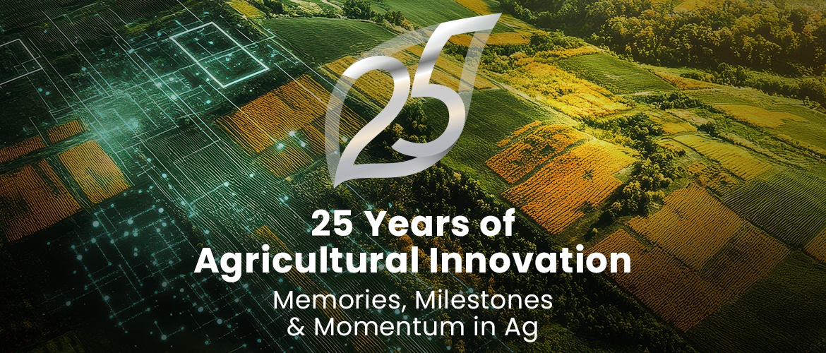 25 Years of Agricultural Innovation