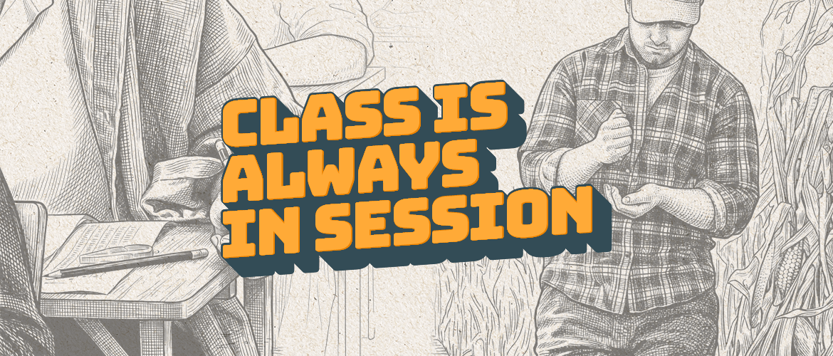 Class Is Always in Session