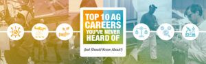 A collage of scientists and other ag careers at work with text that says 