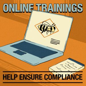 An illustration of a laptop with a honeybee on the screen and a notepad, with text that reads "Online trainings help ensure compliance." 